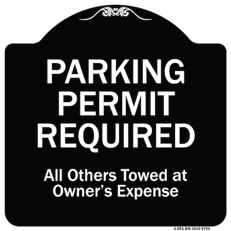 Designer Series-Parking Permit Required All Others Towed At Owners Expense